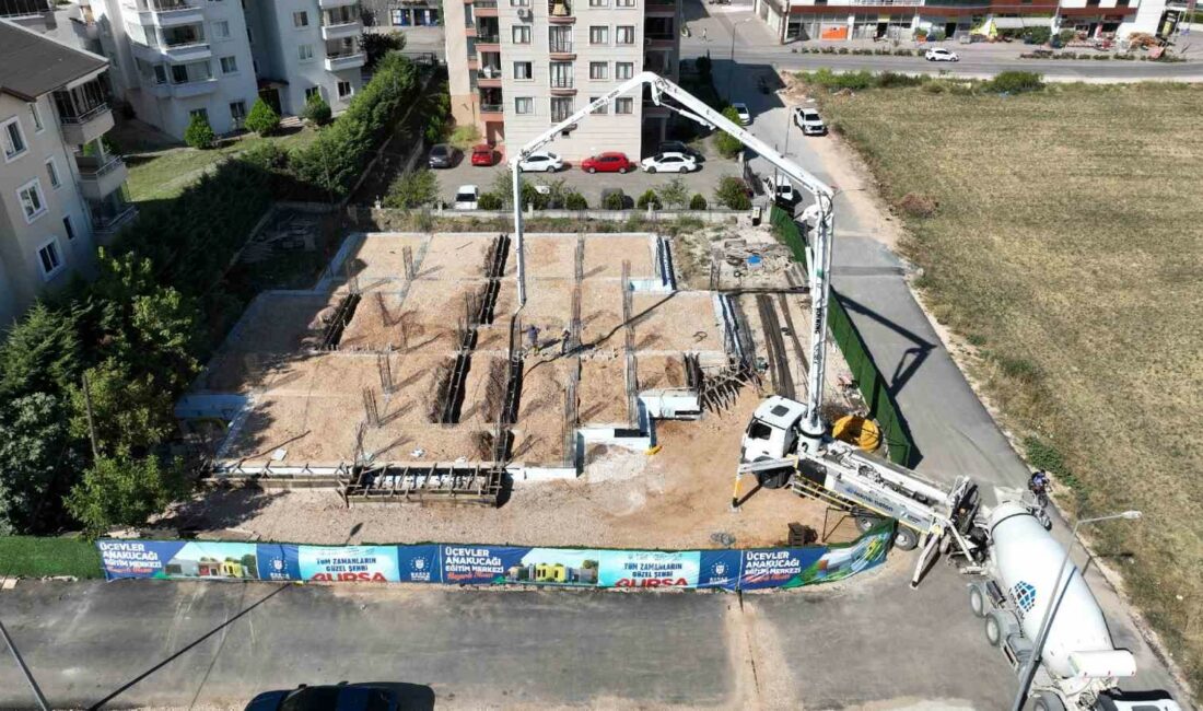 Ana Kucağı, Üçevler’i de saracak Bursa Büyükşehir Belediyesi, okul öncesi eğitimde önemli bir marka haline