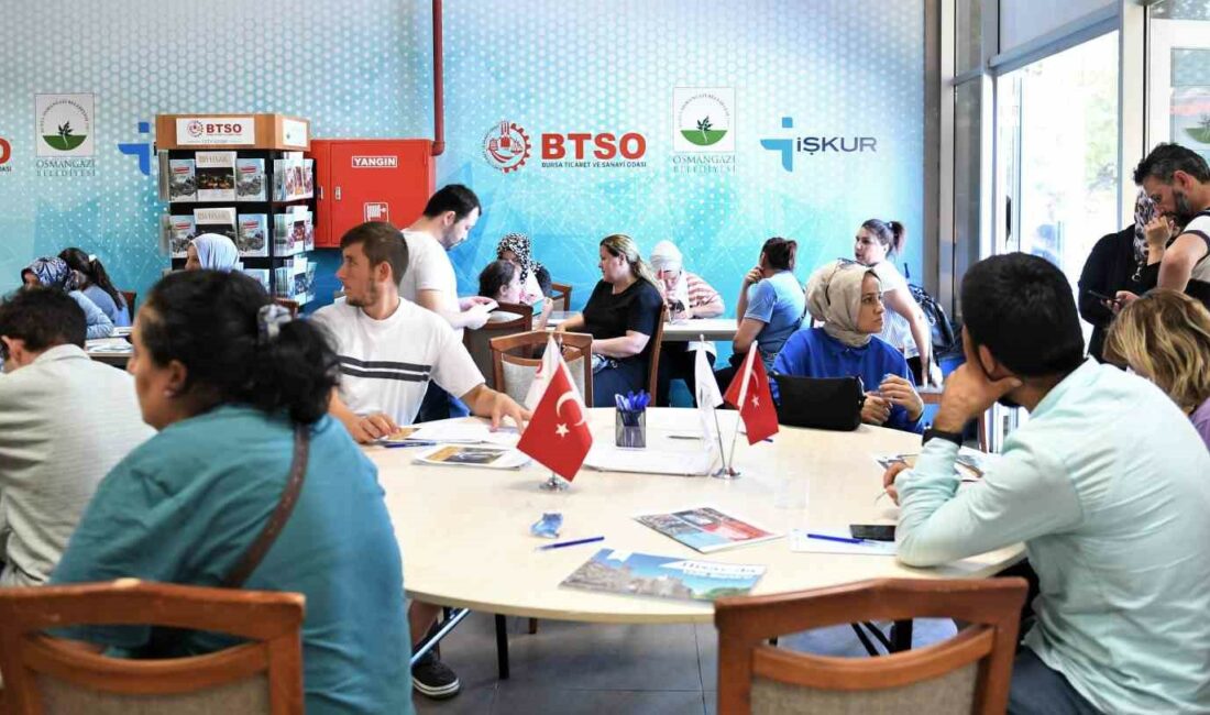 OSMANGAZİ BELEDİYESİ, BTSO VE İŞ VE İŞÇİ BULMA KURUMU’NUN ORTAKLAŞA