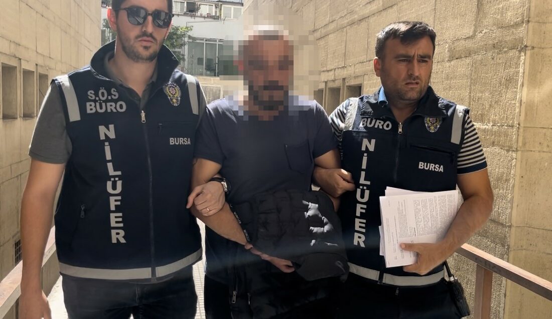 Bursa'da, eski kız arkadaşını darbettiği gerekçesiyle gözaltına alınan şüpheli tutuklandı