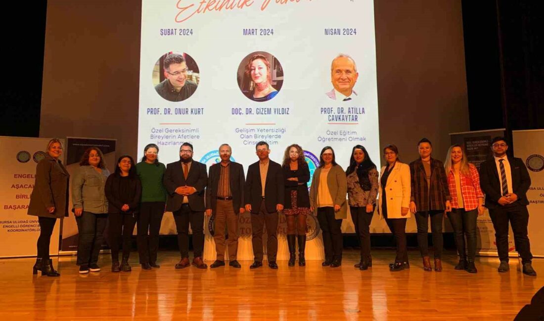 Engellilik ve afetlere hazırlık BUÜ’de masaya yatırıldı BURSA ULUDAĞ ÜNİVERSİTESİ (BUÜ) ÖZEL EĞİTİM ARAŞTIRMA VE UYGULAMA MERKEZİ