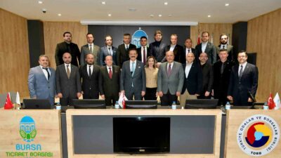 BURSA TİCARET BORSASI’NI ZİYARET EDEREK, MECLİS ÜYELERİ İLE BİR ARAYA
