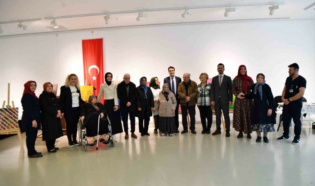 ALBAM sakinlerinden Yaşlılar Haftası sergisi OSMANGAZİ BELEDİYESİ’NİN SOSYAL BELEDİYECİLİKTE ZİRVE ESERİ BAKIM VE REHABİLİTASYON MERKEZİ’NİN