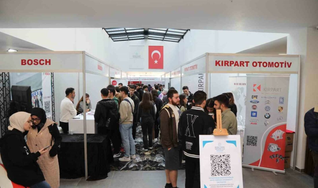 BURSA TEKNİK ÜNİVERSİTESİ (BTÜ) EV SAHİPLİĞİNDE İLKİ DÜZENLENEN KARİYER FUARI