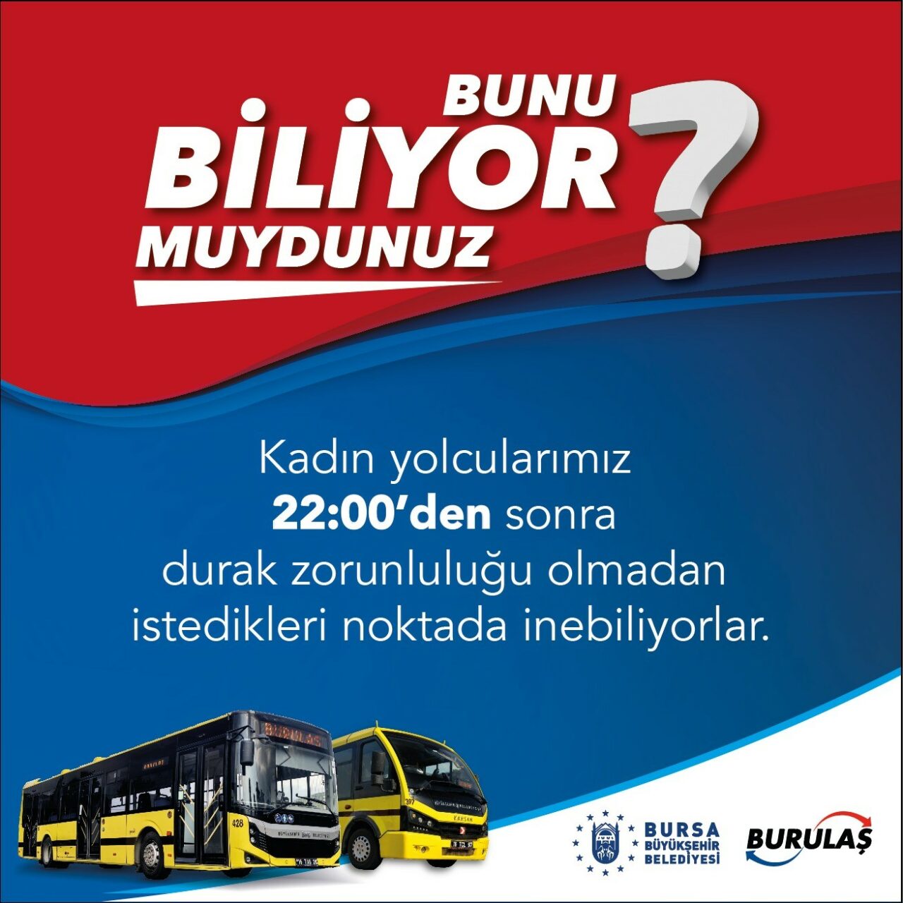 BURULAŞ'TAN KADIN YOLCULARA MÜJDE
