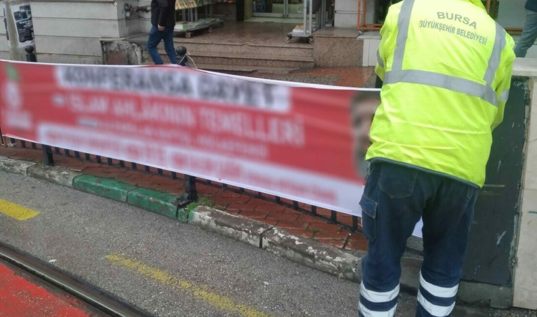 Bursa Büyükşehir’den izinsiz afişlere geçit yok Bursa Büyükşehir Belediyesi, kenti daha estetik ve yaşanabilir hale getirme