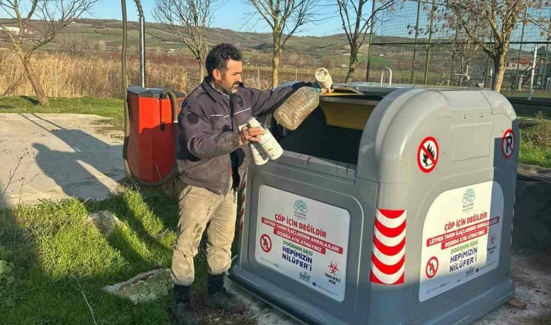 Zirai ilaç ambalaj atıkları kontrol altında Nilüfer Belediyesi, zirai ilaç ambalaj atıklarının çevreye verdiği zararı önlemek