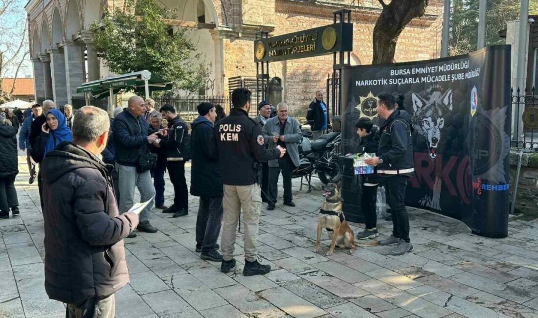 Bursa polisi 5 bin 459 kişiyi bilgilendirdi Bursa İl Emniyet Müdürlüğü’ne bağlı Narkotik Şube Müdürlüğü tarafından “En