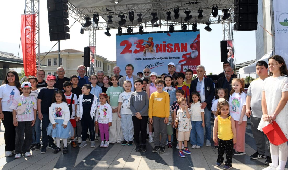 Osmangazi Belediyesi’nin düzenlemiş olduğu 23 Nisan Ulusal Egemenlik ve Çocuk