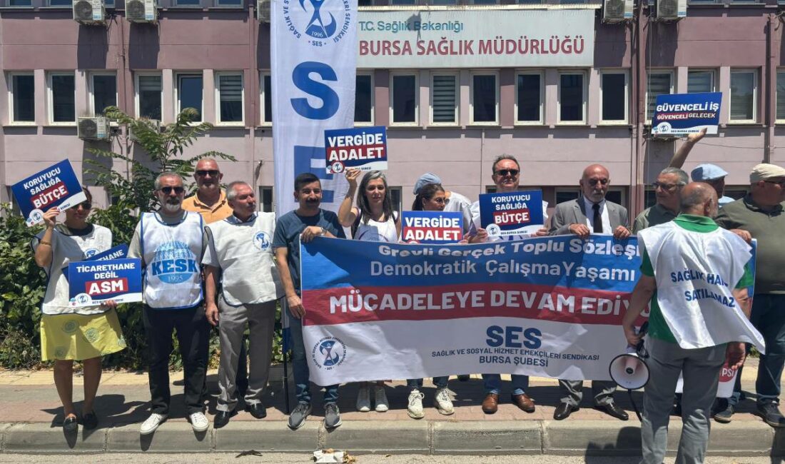 Sağlık ve Sosyal Hizmet Emekçileri Sendikası (SES) Bursa Şubesi toplu