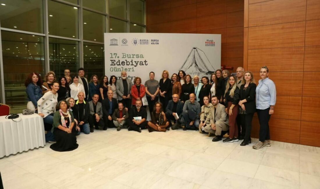 Bursa Büyükşehir Belediyesi tarafından bu yıl 17.’si düzenlenen Bursa Edebiyat