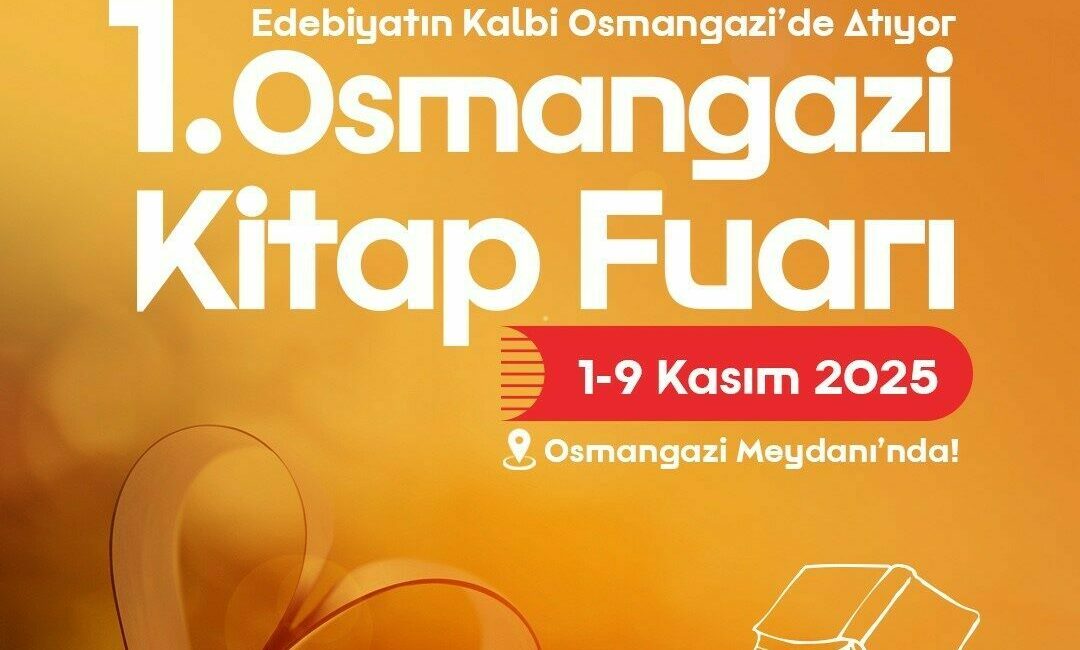 Edebiyatın kalbi Osmangazi’de atacak Osmangazi Belediyesi, bu yıl ilk kez düzenleyeceği Osmangazi Kitap Fuarı