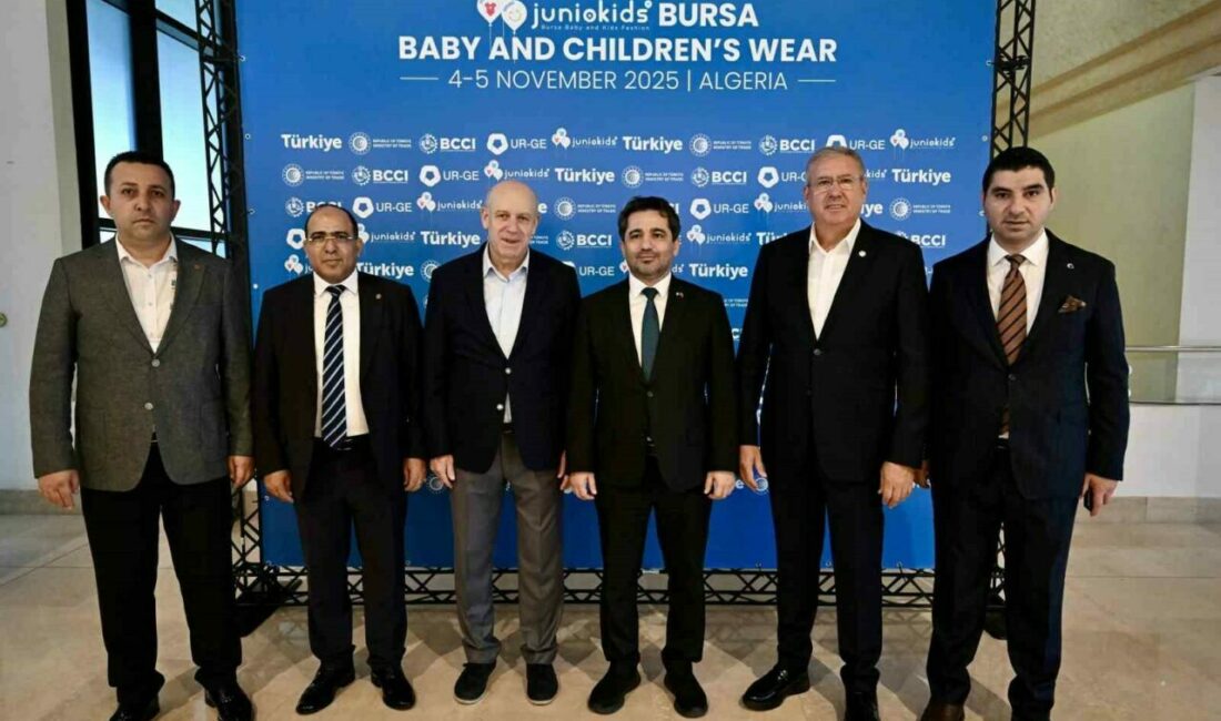 Cezayir’de Bursa rüzgarı esiyor Bursa Ticaret ve Sanayi Odası (BTSO) öncülüğünde, bebek ve çocuk