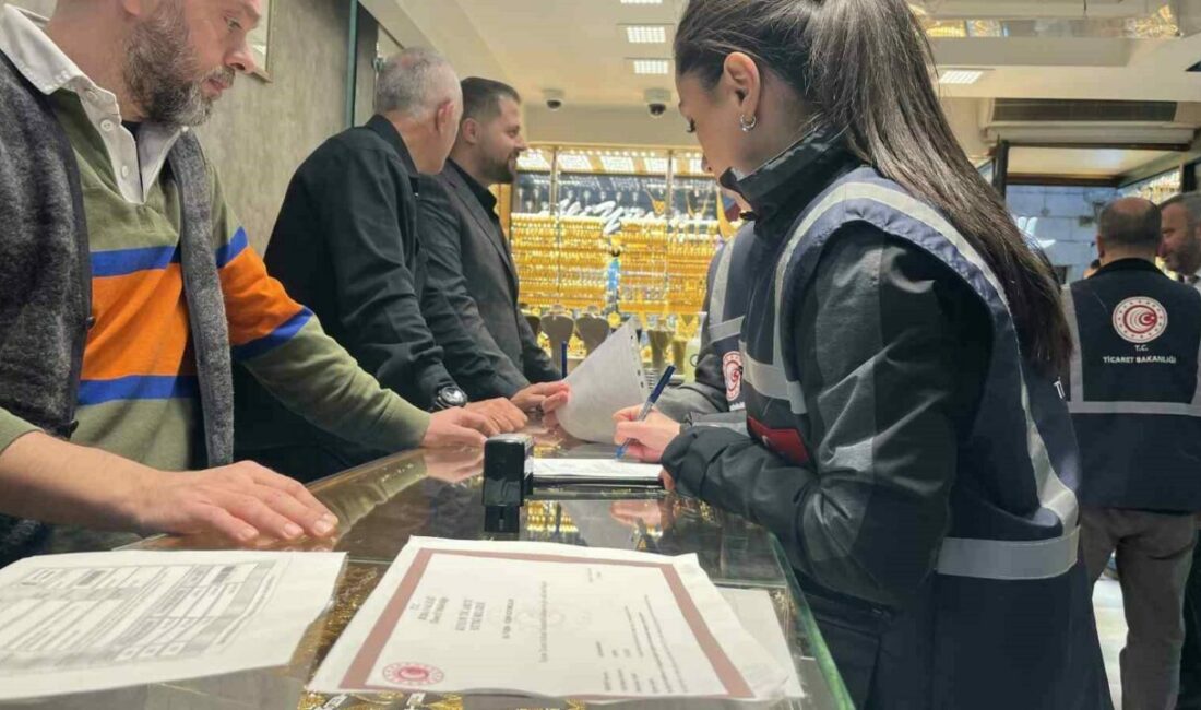 Bursa Ticaret İl Müdürlüğü, kuyumcu ve emlak sektöründe faaliyet gösteren