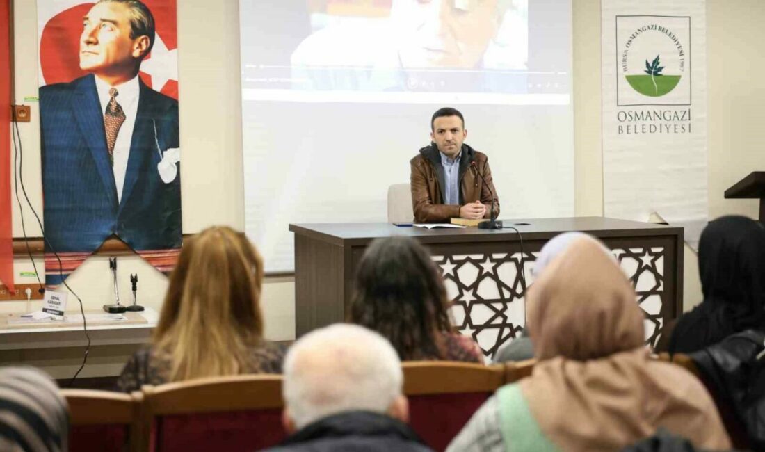 Osmangazi Belediyesi’nin kültür ve eğitim faaliyetleri kapsamında hayata geçirdiği “Edebiyat
