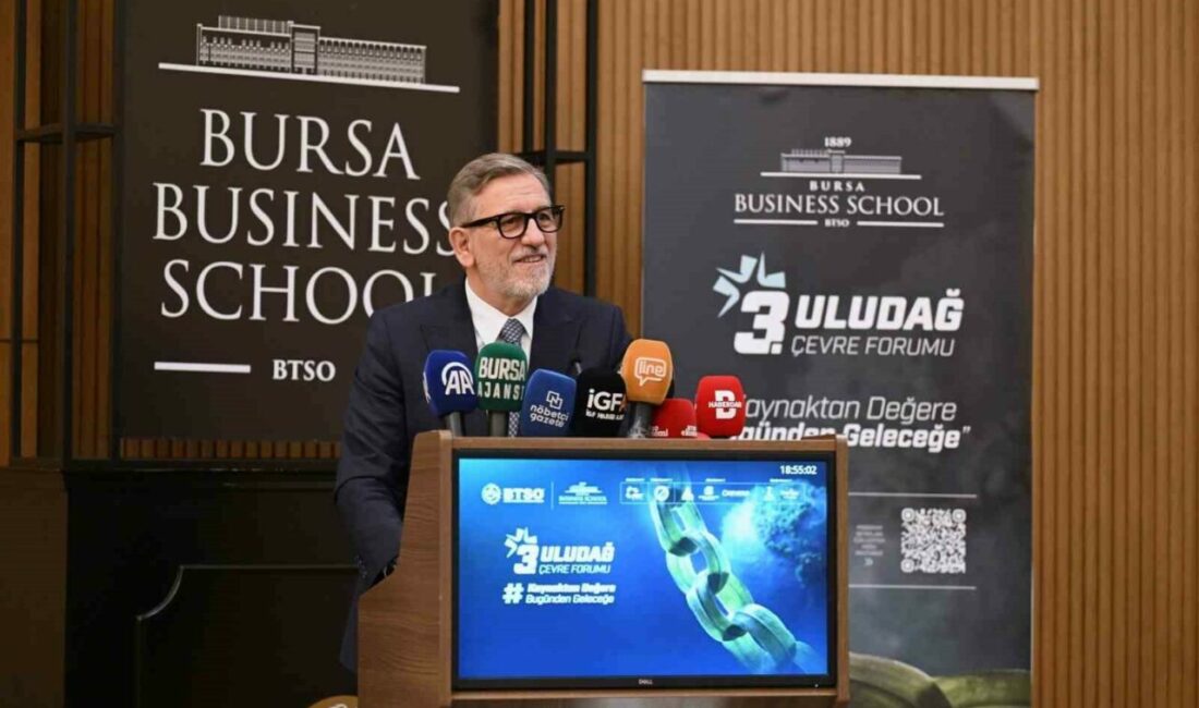 Bursa Business School Uludağ 3. Çevre Forumu’na ev sahipliği yaptı Bursa Ticaret ve Sanayi Odası’nın (BTSO) öncülüğünde, Bursa Business School