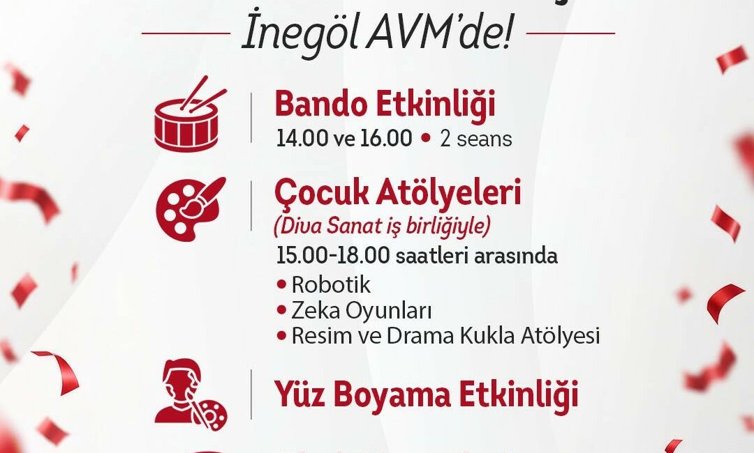 İnegöl AVM’de 29 Ekim Cumhuriyet Bayramı’na özel etkinlikler Fiba Commercial Properties’in yatırımcısı ve yöneticisi olduğu İnegöl AVM, 29